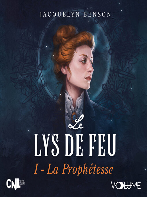 Title details for Le Lys de feu I by Jacquelyn Benson - Available